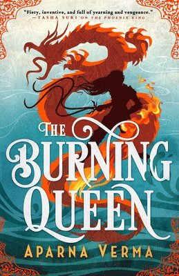 Aparna Verma - The Burning Queen, Häftad