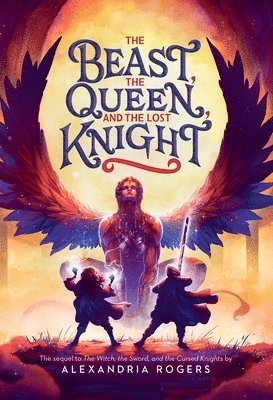Alexandria Rogers - The Beast, the Queen, and the Lost Knight, Inbunden. Tillgänglighet: Lägg i varukorg