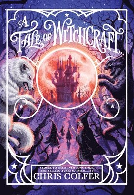 Chris Colfer - A Tale of Witchcraft..., Inbunden