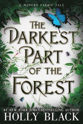Holly Black - The Darkest Part of the Forest, Häftad