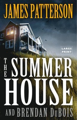 James Patterson, Brendan DuBois - The Summer House: A Thriller, Häftad. Tillgänglighet: Lägg i varukorg
