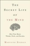 Secret Life Of The Mind