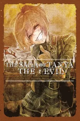 Carlo Zen, Shinobu Shinotsuki - Saga of Tanya the Evil, Vol. 7 (light novel), Häftad