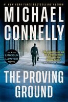 Michael Connelly - The Proving Ground: A Lincoln Lawyer Novel, Häftad
