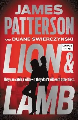 James Patterson, Duane Swierczynski - Lion & Lamb: A Thriller, Häftad. Tillgänglighet: Lägg i varukorg