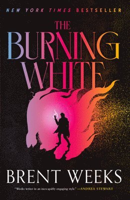 Brent Weeks - The Burning White, Häftad