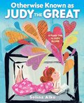 Otherwise Known as Judy the Great: A Poetic Ode to Judy Blume