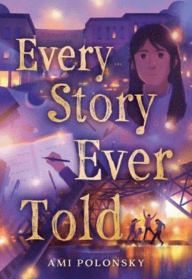 Ami Polonsky - Every Story Ever Told, Inbunden. Tillgänglighet: Lägg i varukorg