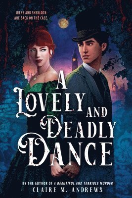 Claire M. Andrews - A Lovely and Deadly Dance, Inbunden. Tillgänglighet: Lägg i varukorg
