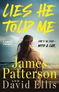 Lies He Told Me: A Thriller