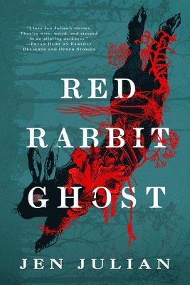 Jen Julian - Red Rabbit Ghost, Häftad