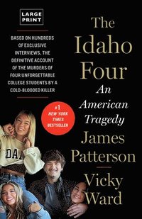 The Idaho Four: An American Tragedy