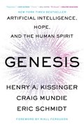 Genesis: Artificial Intelligence, Hope, and the Human Spirit