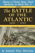 History of United States Naval Operations in World War II: The Battle of the Atlantic, Sept.1939-May 1943