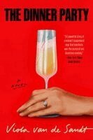 Viola Van de Sandt - The Dinner Party, Häftad