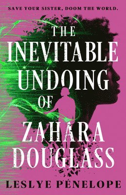 Leslye Penelope - The Inevitable Undoing of Zahara Douglass, Häftad