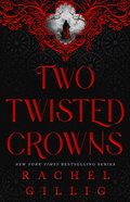 Two Twisted Crowns (Standard Hardcover Edition)