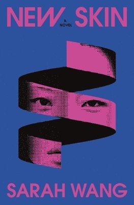 Sarah Wang - New Skin, Häftad