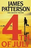 James Patterson, Maxine Paetro - 4th of July, Inbunden