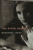 Margaret Leroy - The River House, Inbunden. Tillgänglighet: Lägg i varukorg