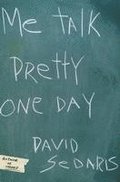 Me Talk Pretty One Day