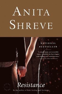 Anita Shreve - Resistance, Häftad. Tillgänglighet: Lägg i varukorg