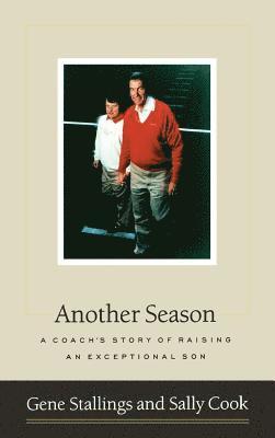 Gene Stallings, Sally Cook - Another Season, Inbunden. Tillgänglighet: Lägg i varukorg
