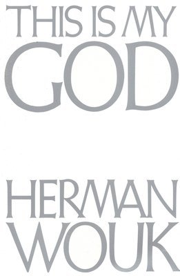 Hermon Wouk - This is My God, Häftad