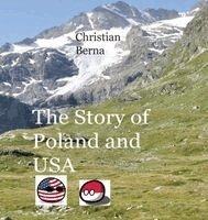 Christian Berna - Story of Poland and USA, Inbunden. Tillgänglighet: Lägg i varukorg