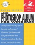 Adobe Photoshop Album for Windows: Visual QuickStart Guide