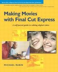 Making Movies with Final Cut Express