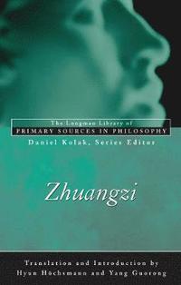 Zhuangzi (Longman Library of Primary Sources in Philosophy)