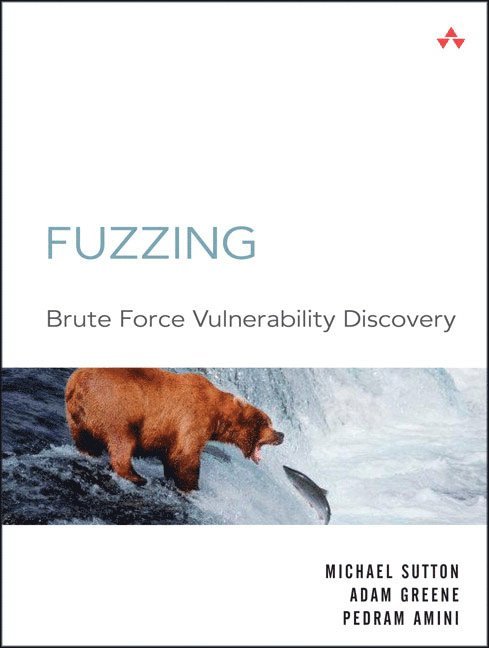 Michael Sutton, Adam Greene, Pedram Amini - Fuzzing, Häftad