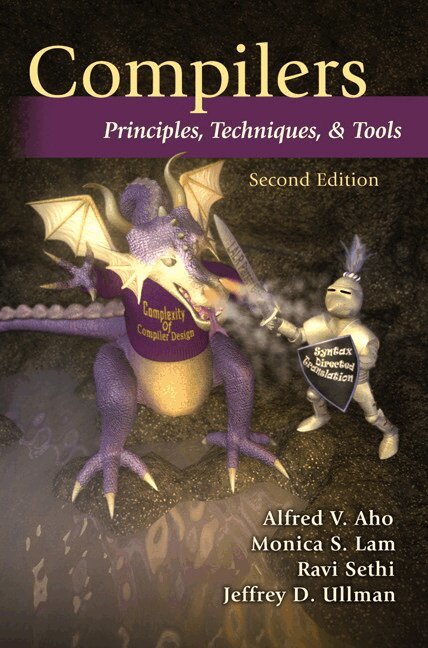 Alfred Aho, Jeffrey Ullman, Ravi Sethi, Monica Lam - Compilers, Inbunden