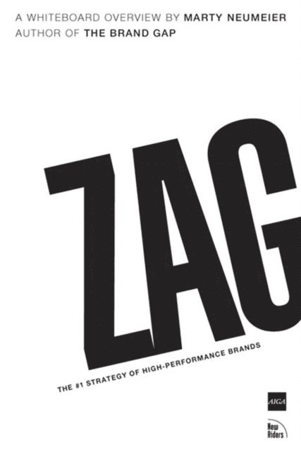 Marty Neumeier - ZAG, E-bok
