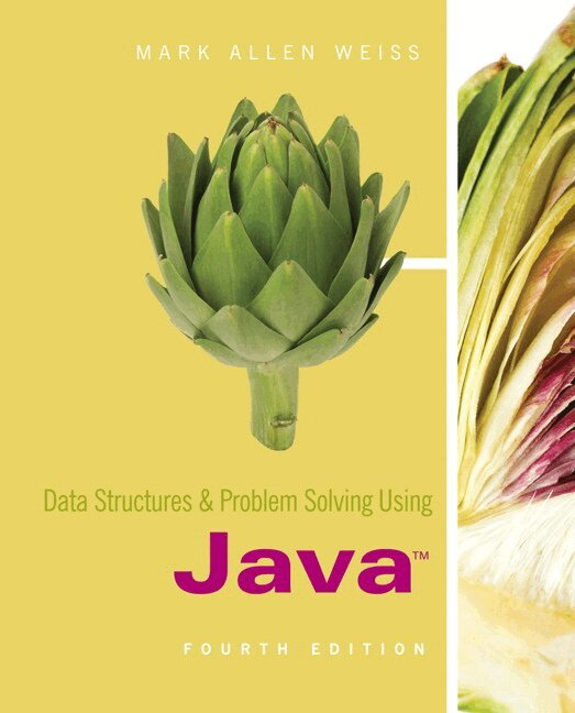 Mark Weiss - Data Structures and Problem Solving Using Java, Häftad