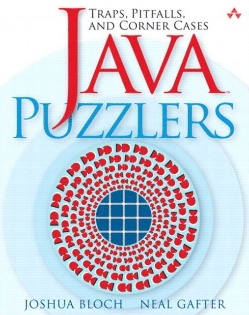 Neal Gafter, Joshua Bloch - Java Puzzlers, E-bok
