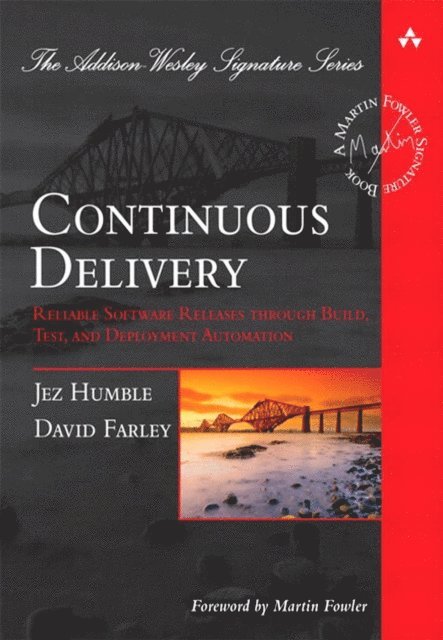 David Farley, Jez Humble - Continuous Delivery, E-bok