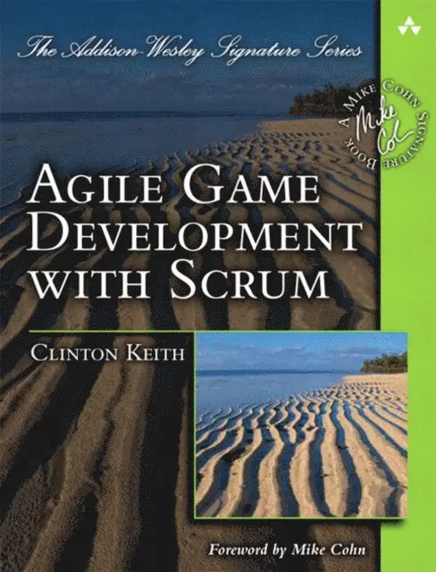 Clinton Keith - Agile Game Development with Scrum. Tillgänglighet: Lägg i varukorg