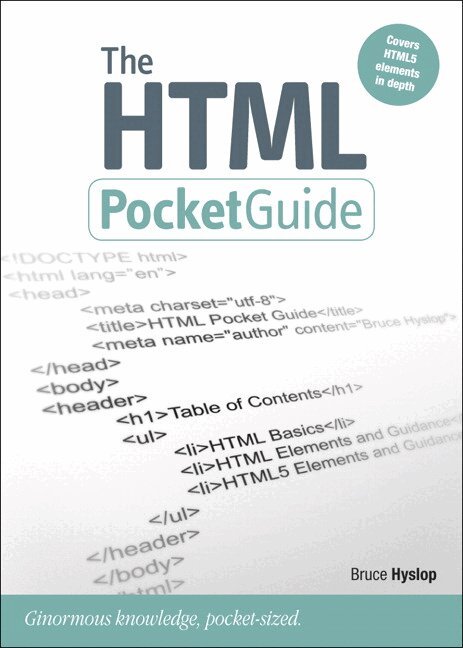 Bruce Hyslop - HTML Pocket Guide, The, Övrigt