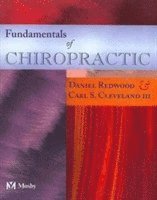 Fundamentals of Chiropractic av Daniel Redwood, Carl S Cleveland