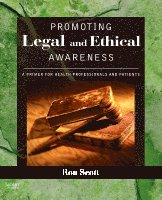 Promoting Legal and Ethical Awareness