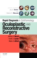 Jeffrey A. Nerad, Keith D. Carter, Mark Alford - Rapid Diagnosis in Ophthalmology Series: Oculoplastic and Reconstructive Surgery, Häftad