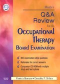 Mosby's Q & A Review for the Occupational Therapy Board Examination - E-Book