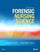 Virginia A. Lynch, Janet Barber Duval - Forensic Nursing Science, Inbunden