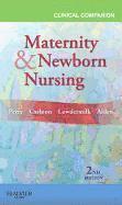 Clinical Companion for Maternity & Newborn Nursing