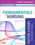 Clinical Companion for Fundamentals of Nursing