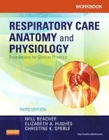 Will Beachey, Elizabeth A. Hughes, Christine K. Sperle - Workbook for Respiratory Care Anatomy and Physiology, Häftad. Tillgänglighet: Lägg i varukorg