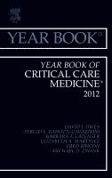 David J. Dries, Sergio L. Zanotti-Cavazzoni - Year Book of Critical Care Medicine 2012, Inbunden