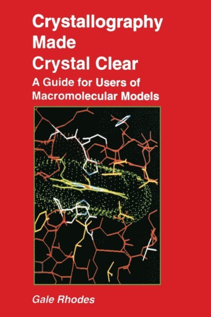 Gale Rhodes - Crystallography Made Crystal Clear, E-bok. Tillgänglighet: Lägg i varukorg